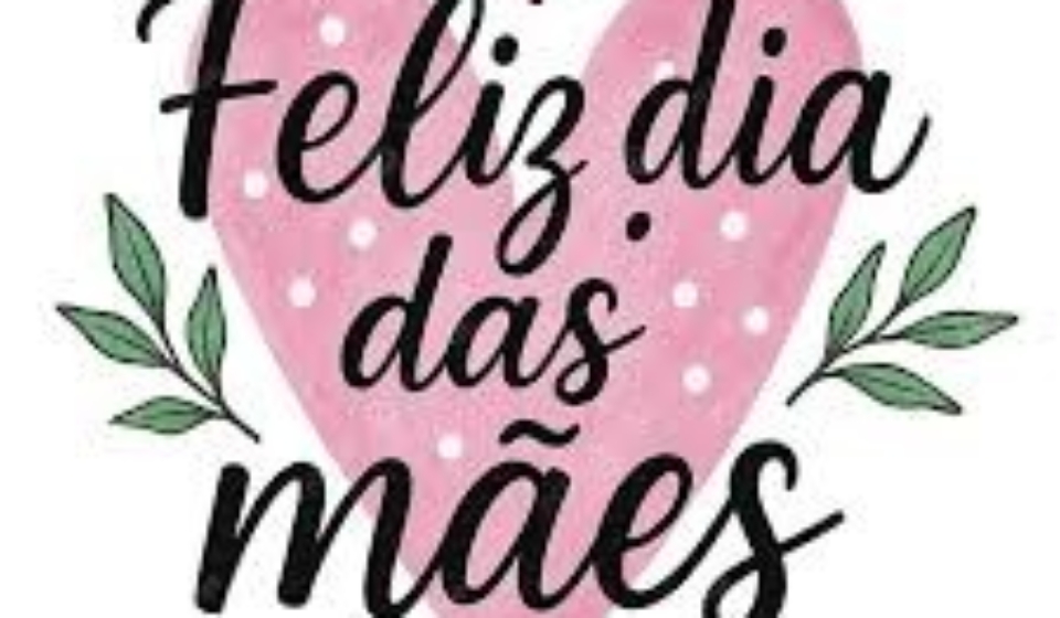 dia das mães